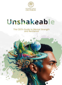 Unshakeable - Southern Africa CEO Forum